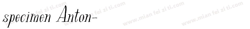 specimen Anton字体转换